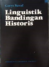 Sampul Linguistik bandingan historis / Gorys Keraf
