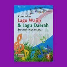 Cover Kumpulan lagu wajib & lagu daerah seluruh nusantara jilid 2 / Yani lesar