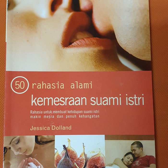 Cover 50 Rahasi Alami Kemesraan Suami Istri / Jessica Dolland
