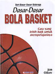 Cover Dasar-dasar bola basket / Jon oliver