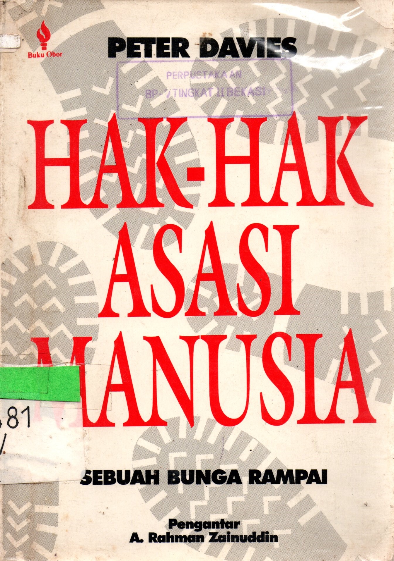 Sampul Hak-Hak Asasi Manusia :  Sebuah Bunga Rampai / Peter Davies