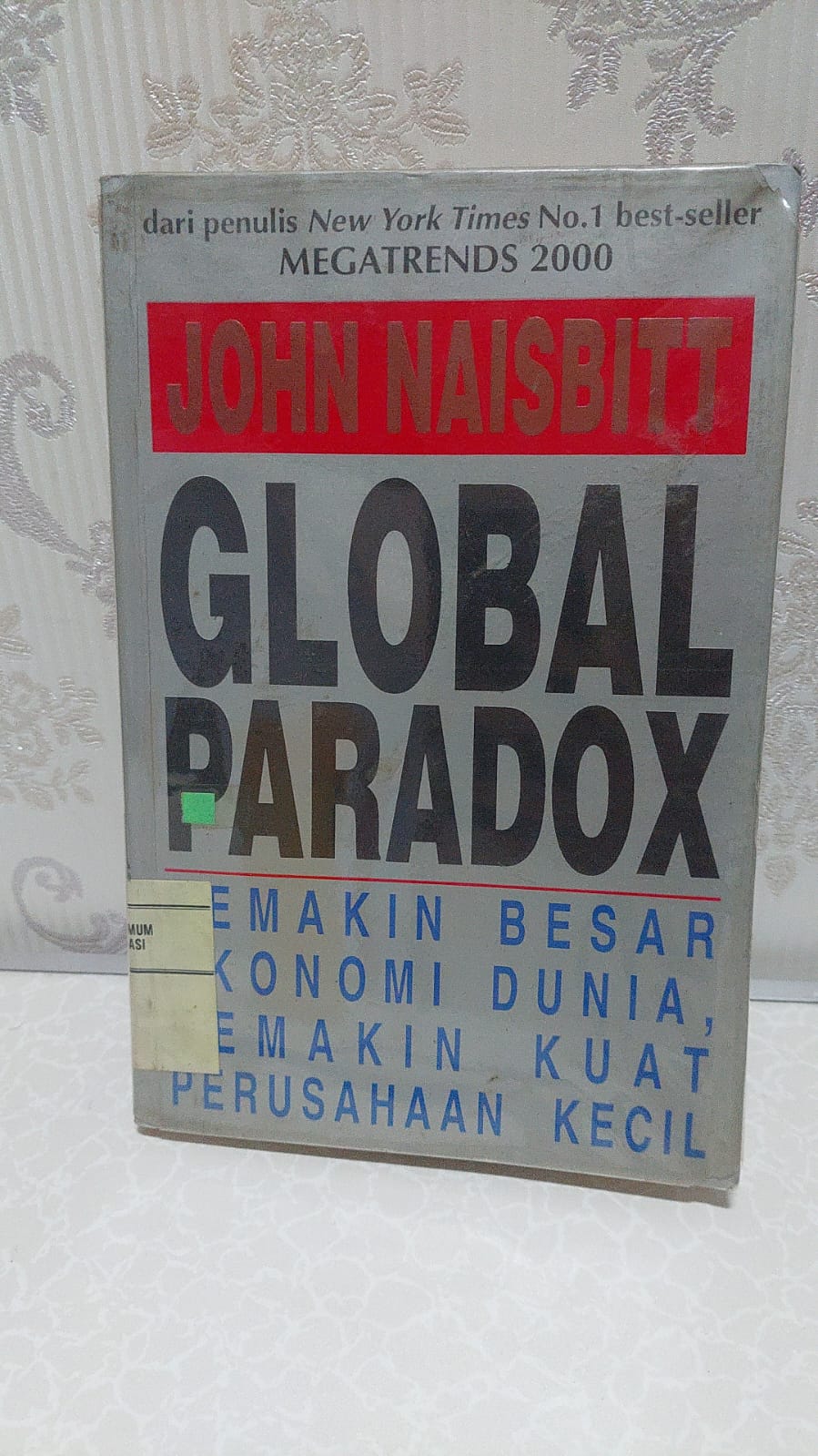 Sampul Global Paradox / John Naisbitt
