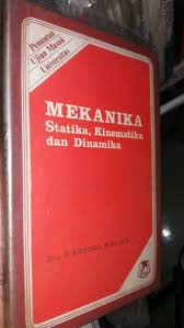 Sampul Mekanika :  statika kinematika dan dinamika / D. Aryono