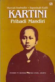 Sampul Kartini pribadi mandiri / Haryati Soebadio dan Saparinah Sadli; editor Y. Priyo Utomo