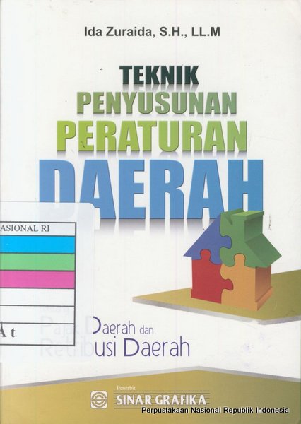 Sampul Teknik penyusunan peraturan daerah tentang pajak daerah dan retribusi daerah / Ida Zuraida