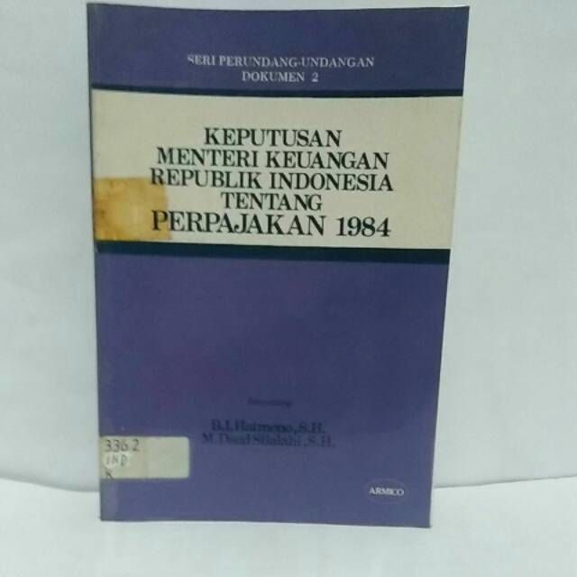 Sampul Keputusan Menteri Keuangan Republik Indonesia Tentang Perpajakan 1984 / Hatmono