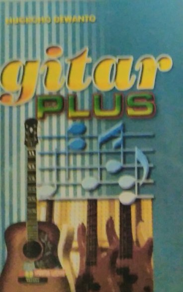 Sampul gitar plus / Nugroho Dewanto