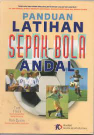 Sampul Panduan latihan sepak bola andal / Tom Fleck