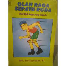 Sampul Olahraga sepatu roda :  dan olah raga yang sejenis / Ismunandar