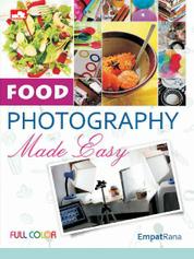 Sampul Food Photography Made Easy / Empat rana