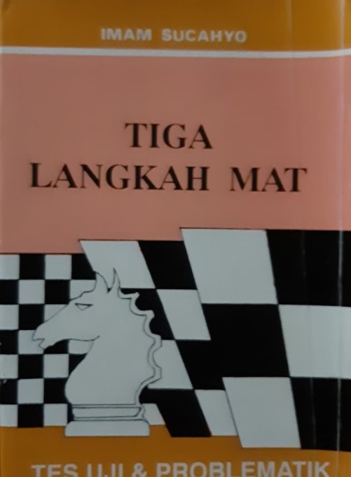 Sampul tiga langkah mat / Imam Sucahyo