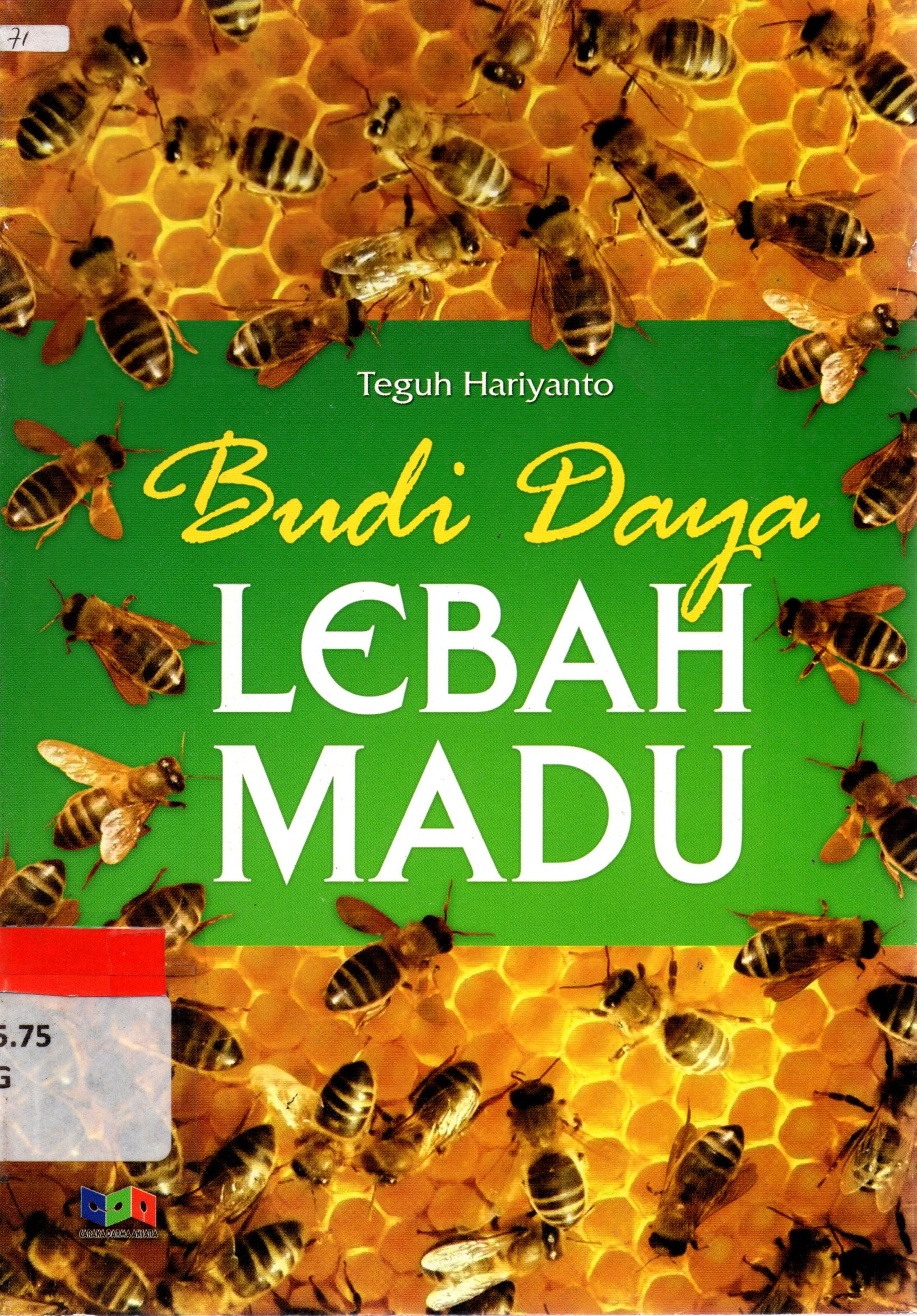 Sampul Budi Daya Lebah Madu / Teguh Hariyanto