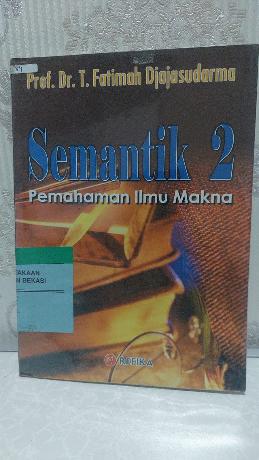Cover SemantiK II / T. Fatimah Djadjasudarma