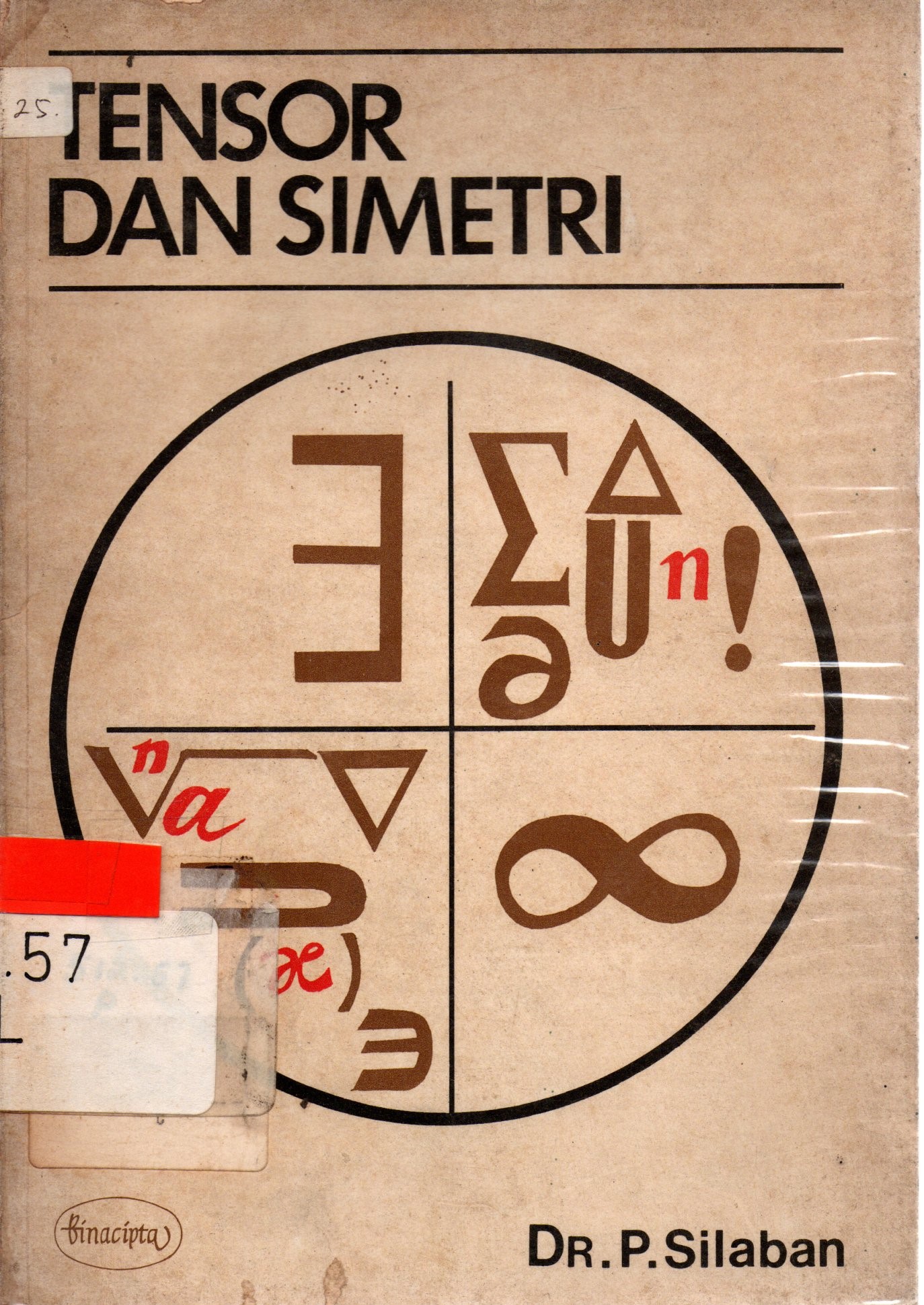 Sampul Tensor dan Simetri / P. Silaban
