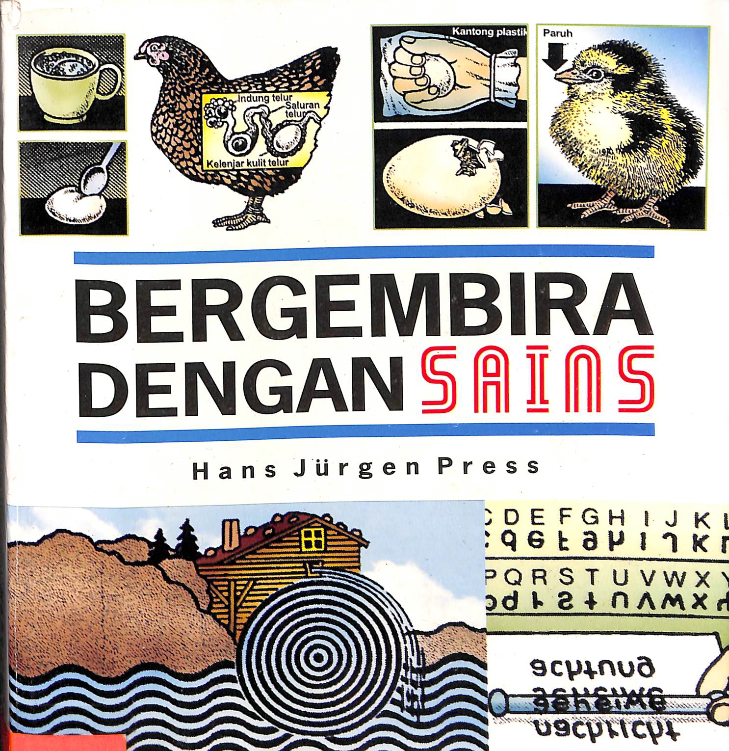 Sampul Bergembira Dengan Sains / Hans Jurgen Press