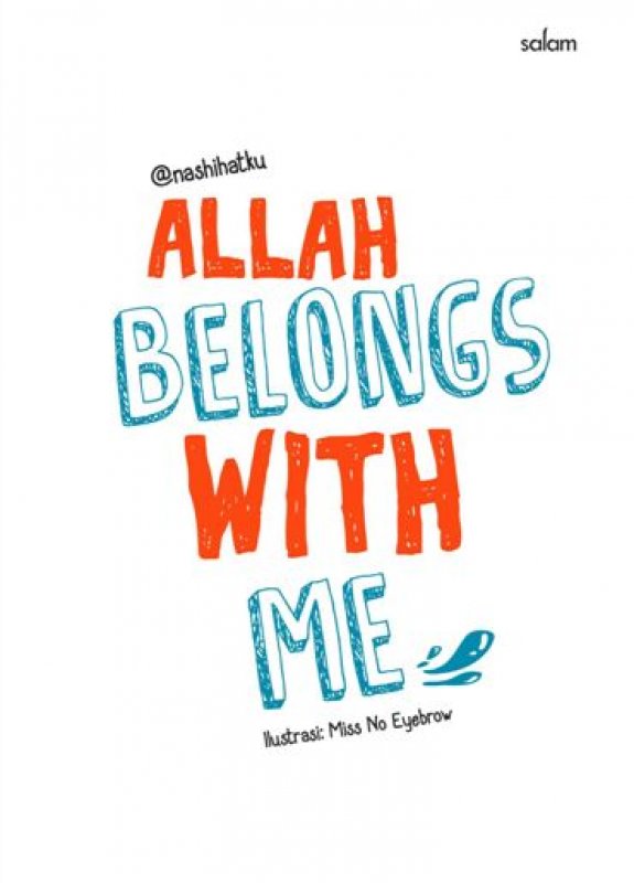 Sampul Allah belongs with me / nashihatku