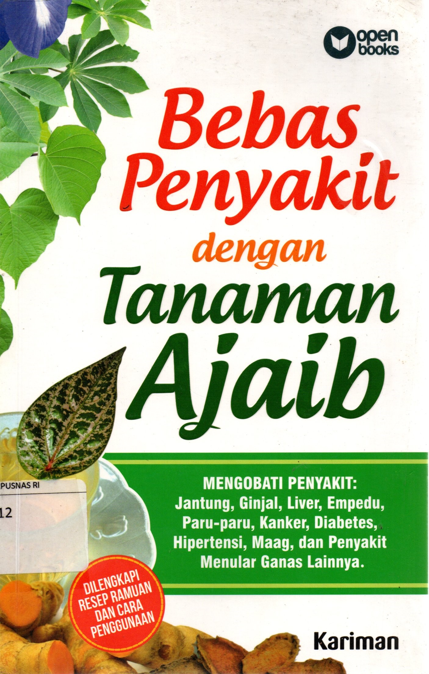 Cover Bebas Penyakit dengan Tanaman Ajaib / Kariman