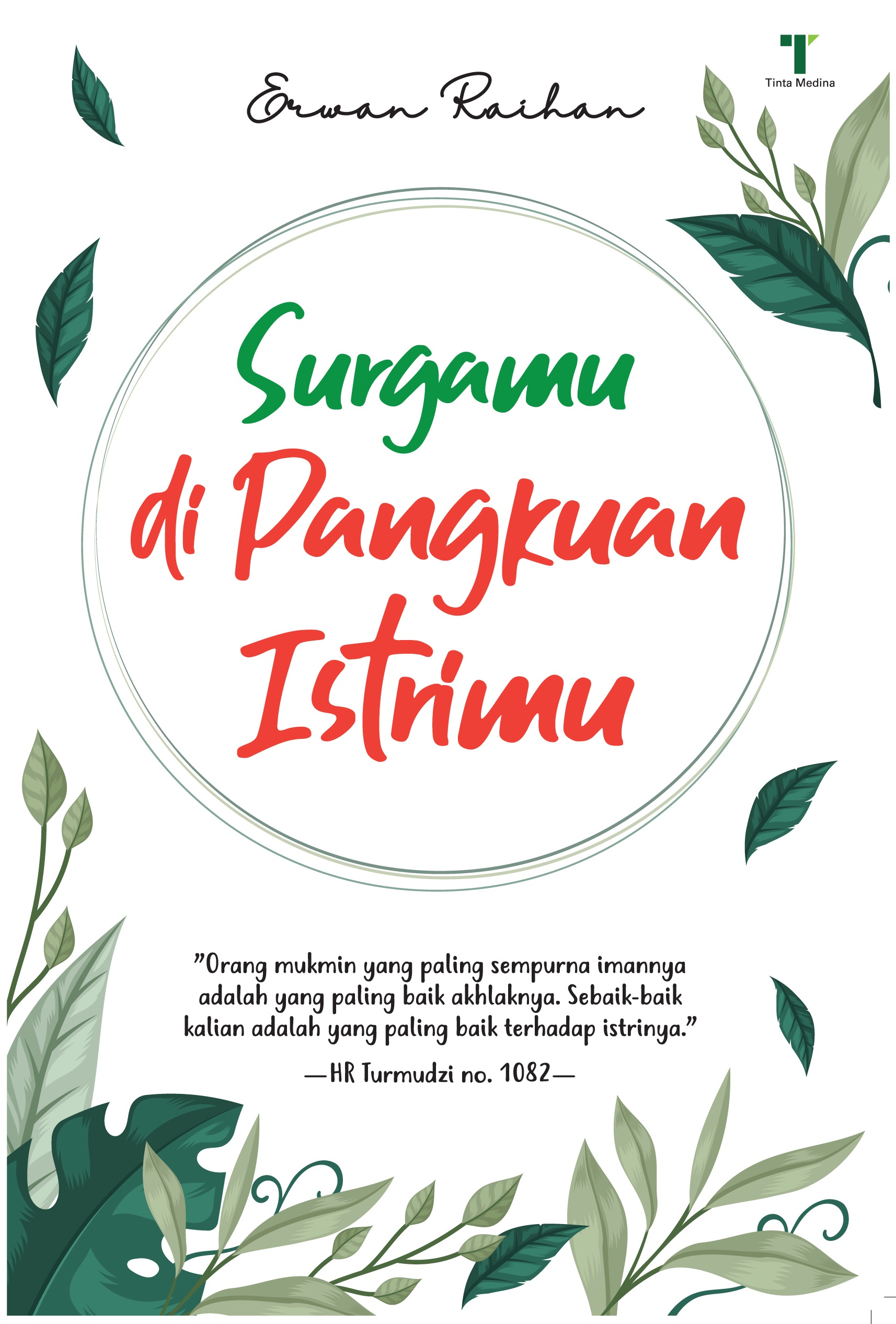 Sampul Surgamu di pangkuan istrimu / Erwan reihan