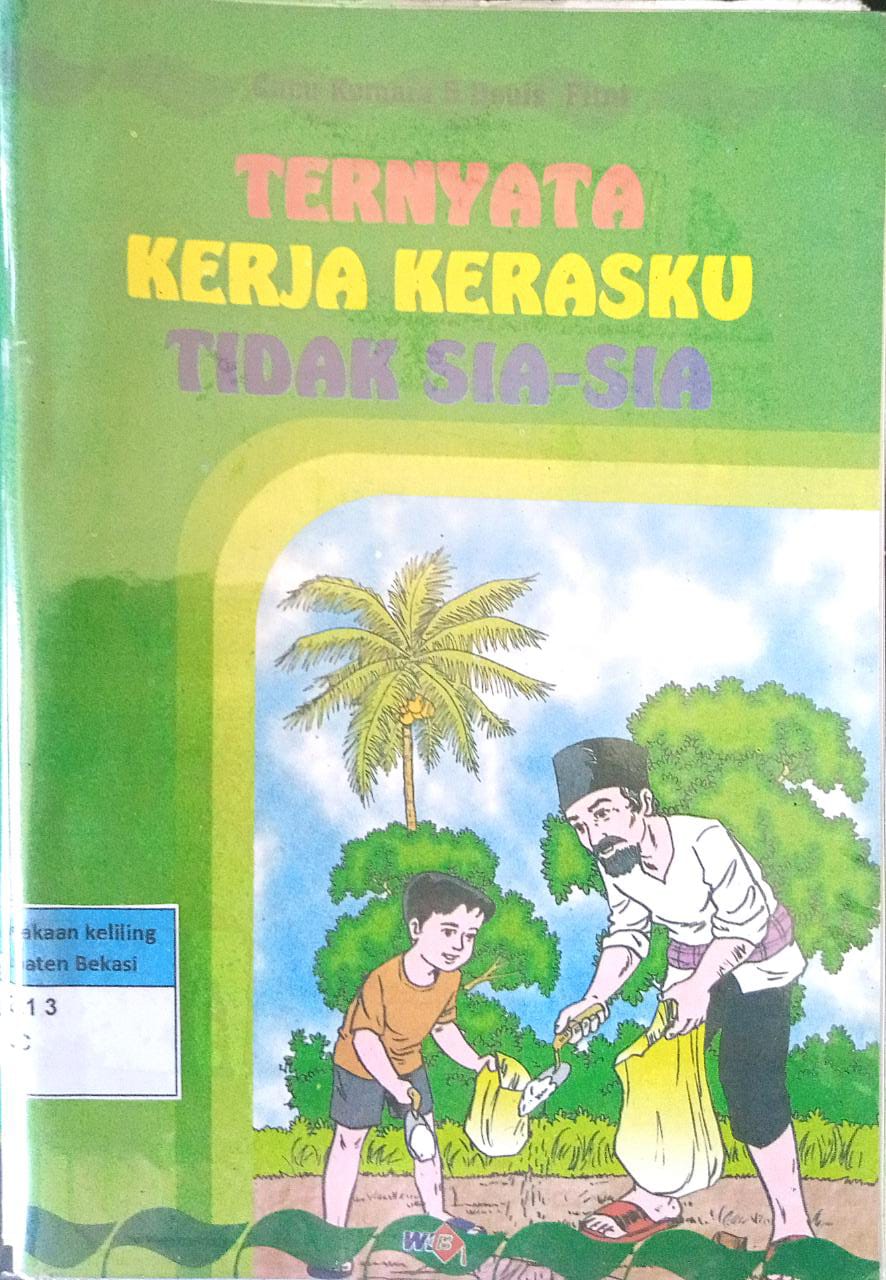 Sampul ternyata kerja kerasku tidak sia-sia / Cucu Komara & Deuis Fitni
