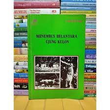 Cover Menembus belantara Ujung Kulo / Bachtiar T