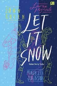 Sampul Let it snow :  Dalam derai salju / John green