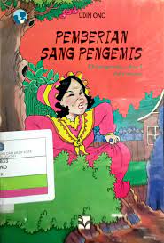 Cover Pemberian Sang Pengemis :  DONGENG DARI JERMAN / UDIN ONO