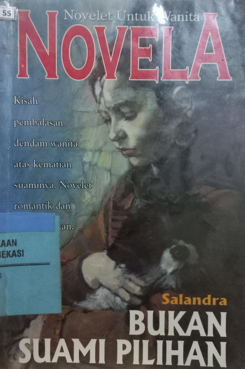 Sampul Bukan Suami Pilihan :  Kisah pemblasan dendam wanita atas kematian suaminya / Salandra