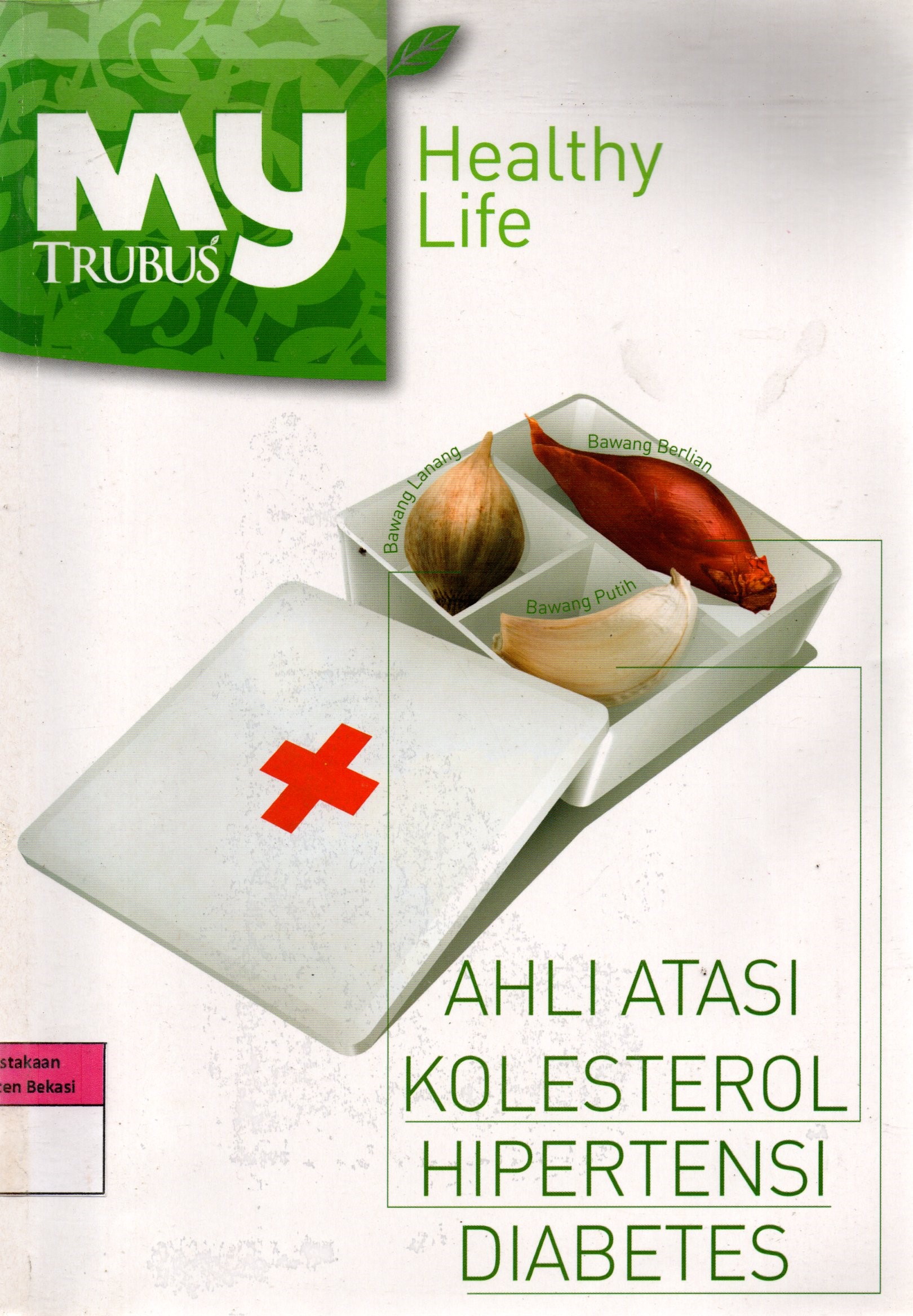 Sampul Ahli Atasi Kolesterol, Hipertensi, Diabetes