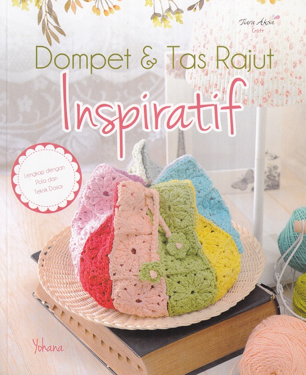 Sampul Dompet & tas rajut inspiratif / Yohana