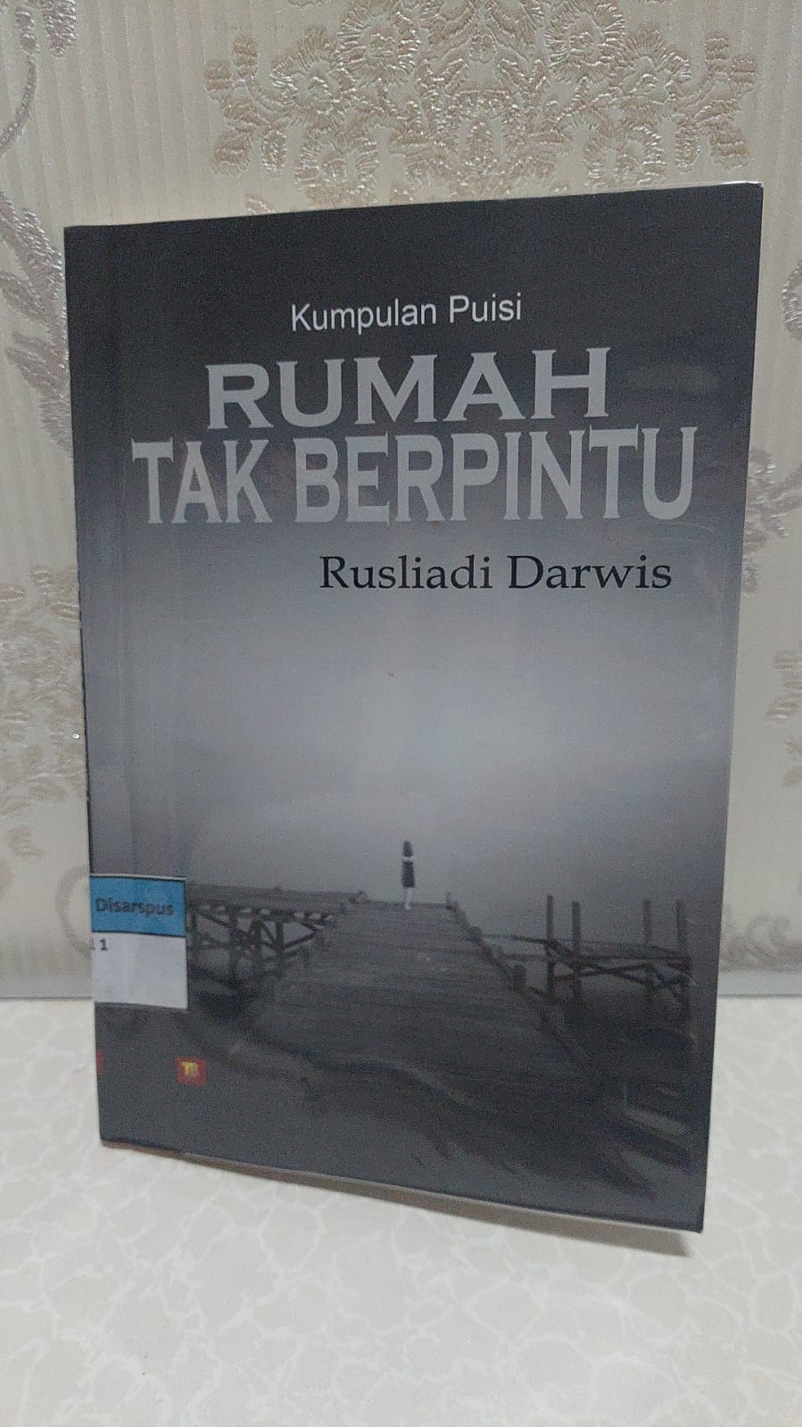 Cover Rumah Tak Berpintu / Rusliadi Darwis