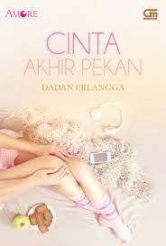 Cover Cinta akhir pekan / Dadan erlangga