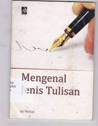 Sampul Mengenal Jenis Tulisan / Edi Warsidi