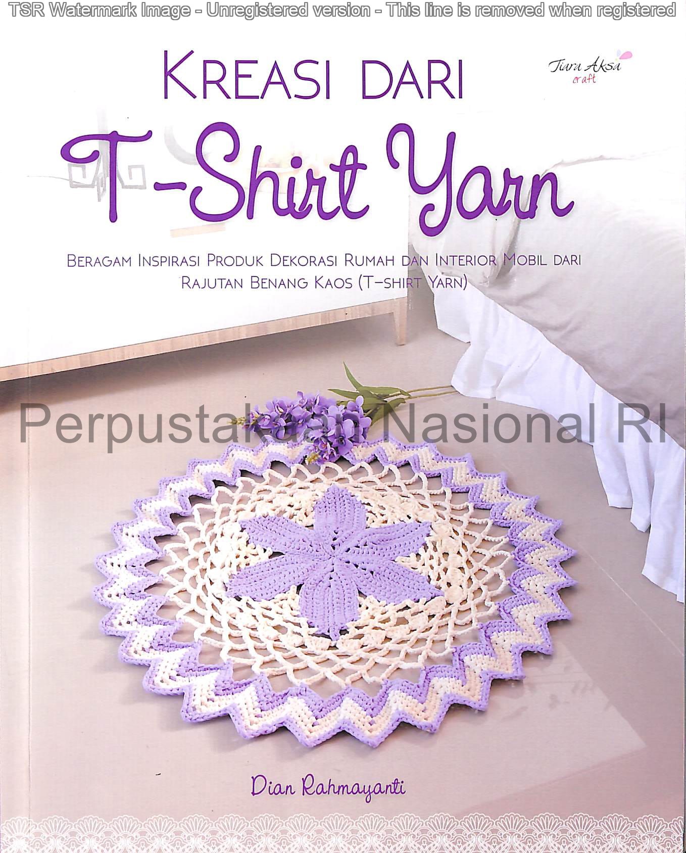 Sampul Kreasi dari T-Shirt yarn / Dian Rahmayanti