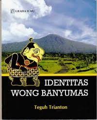 Sampul Identitas wong banyumas / Teguh trianton