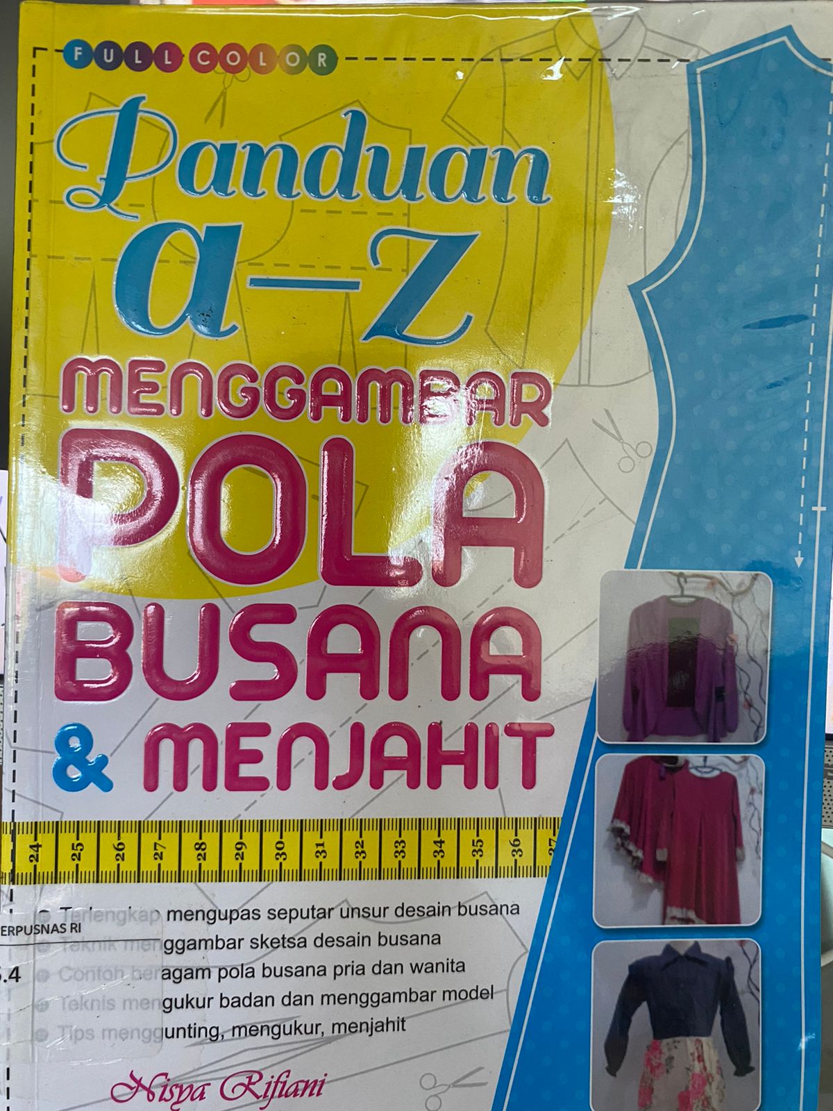 Sampul Panduan a-z Menggambar Pola Busana & Menjahit / Nisya Rifani