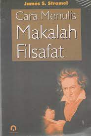 Sampul CARA MENULIS MAKALAH FILSAFAT / James S. Stramel