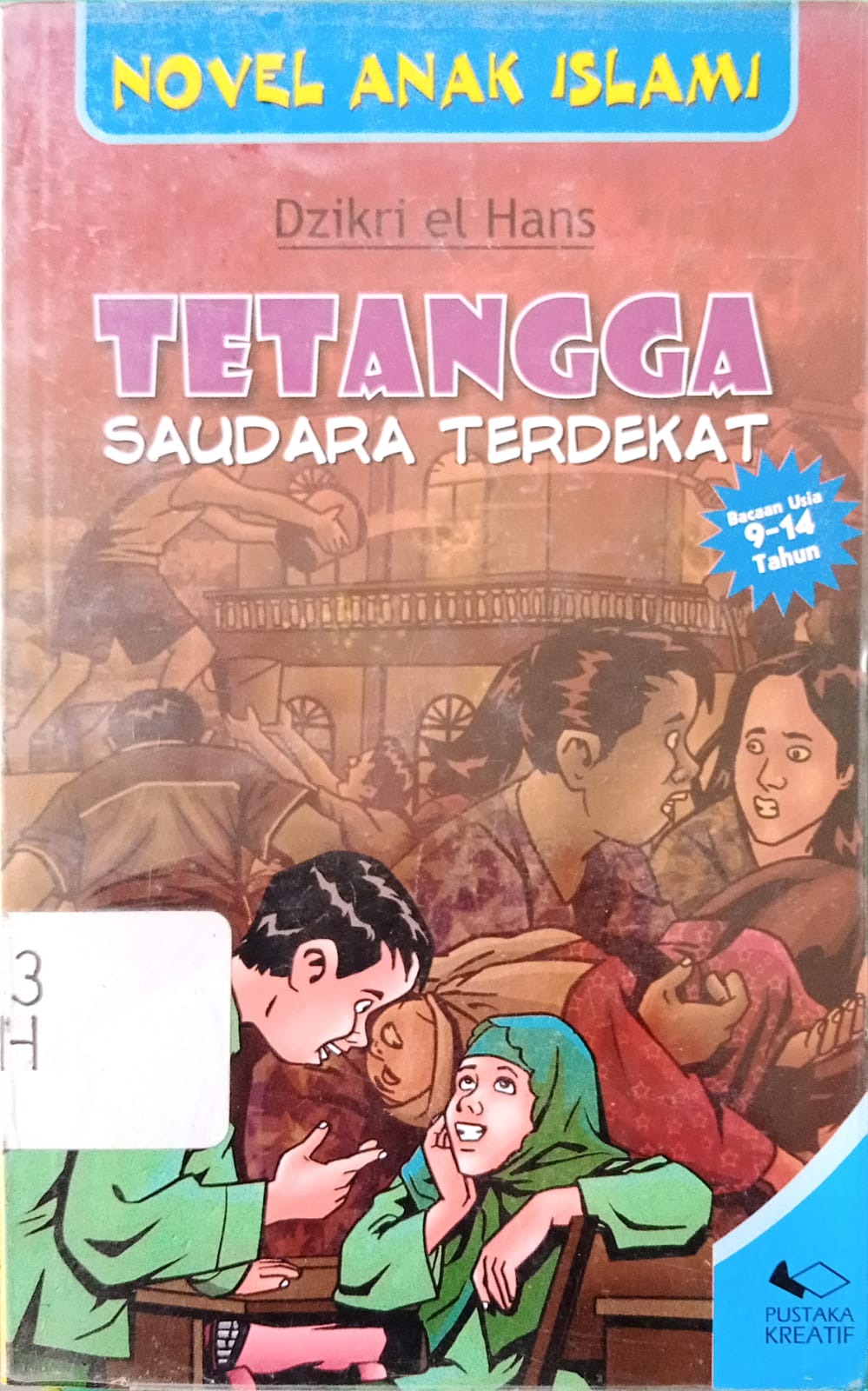 Sampul Tetangga Saudara Terdekat / Dzikril El Hans