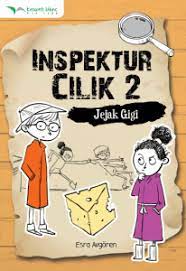 Sampul Inspektur Cilik 2 :  Jejak Gigi / Esra Avgoren