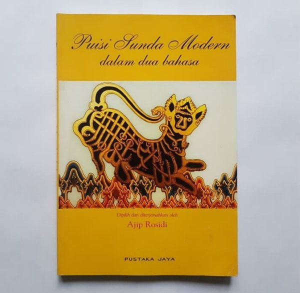 Sampul Puisi Sunda Modern Dalam Dua Bahasa / Ajip Rosidi