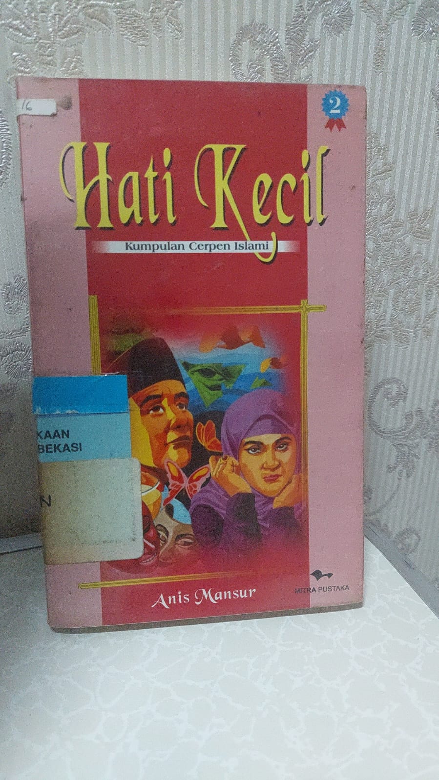 Sampul Hati Kecil 2 / Anis Shoghirah
