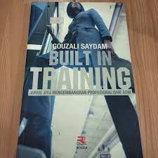 Sampul Built in training :  jurus jitu mengembangkan profesionalisme SDM / Gouzali Saydam