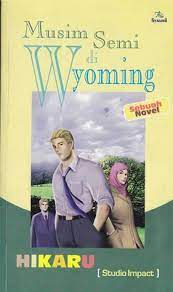 Sampul Musim semi di wyoming / Hikaru