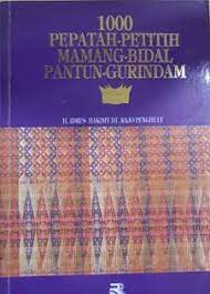 Sampul 1000 pepatah petitih, mamang bidal, pantun gurindam / , Idrus Hakimy Dt