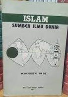 Sampul Islam Suber Ilmu Dunia / Maulan M. Rahmat
