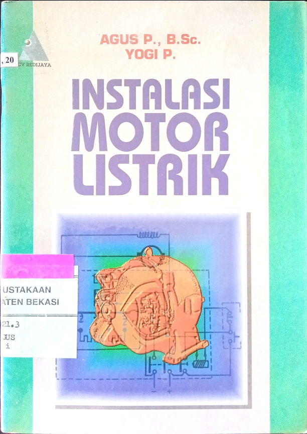 Sampul INSTALASI MOTOR LISTRIK / Agus p., B. Sc. dan Yogi p