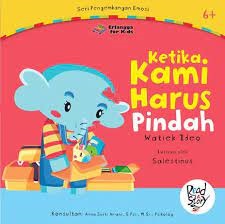 Sampul Ketika kami harus pindah / Watiek Ideo