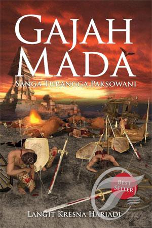 Sampul Gajah Mada :  Sanga Turangga Paksowani / Langit Kresna Hariadi