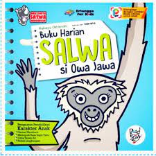 Sampul Buku harian Salwa si Owa Jawa / Rahayu Oktaviani (pengarang) (juru potret) Ayu Prameswary (editor) Windrati Hapsari (editor) Aldriana (ilustrator)