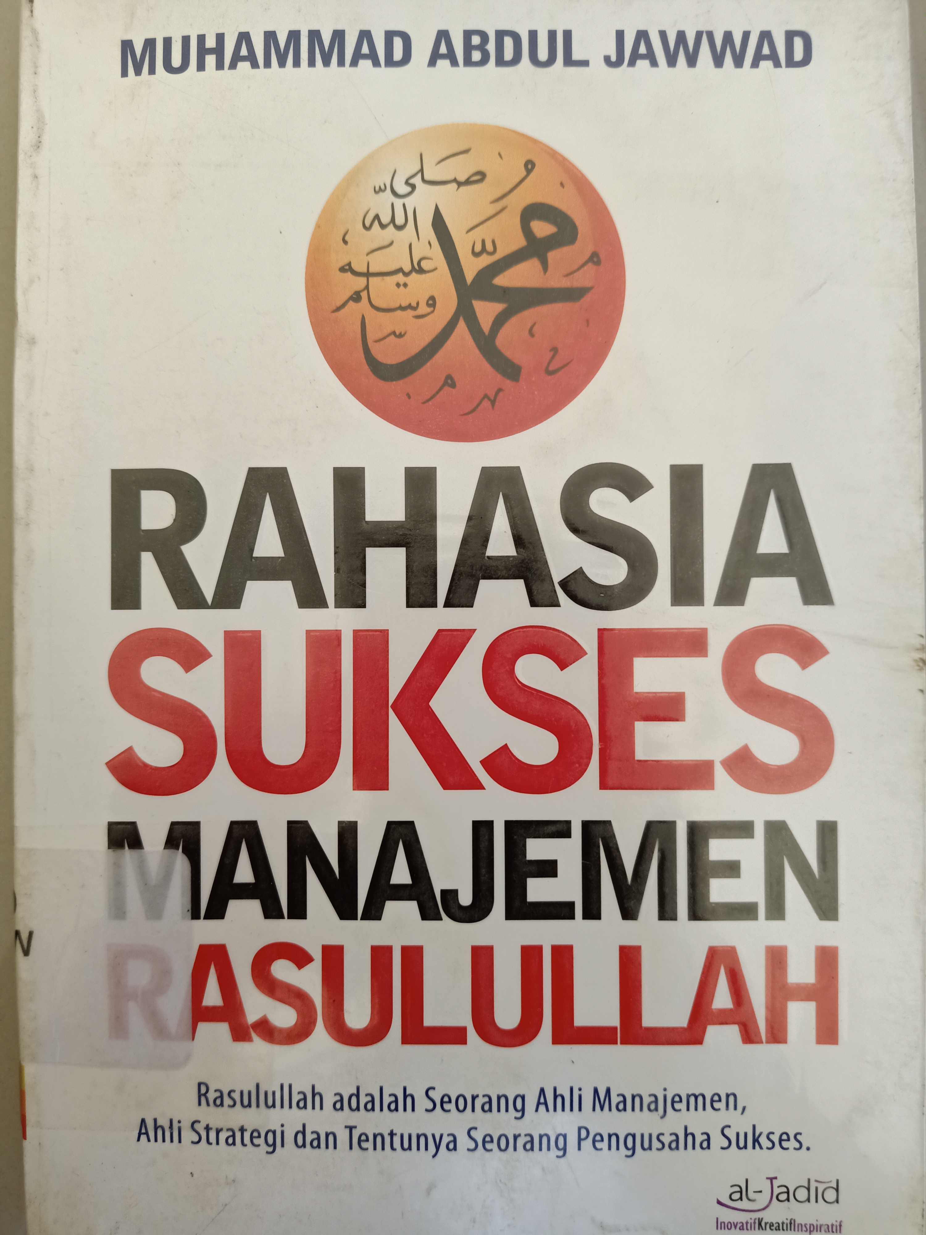 Sampul Rahasia sukses manajemen rasulullah / Muhammad abdul jawwad