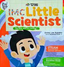 Sampul IMC Little scientist :  Berapa warna pelangi ? / Elvina Lim Kusumo ; editor, Ayu Prameswary, Windrati Hapsari ; ilustrasi, Muhammad Khaidir S.